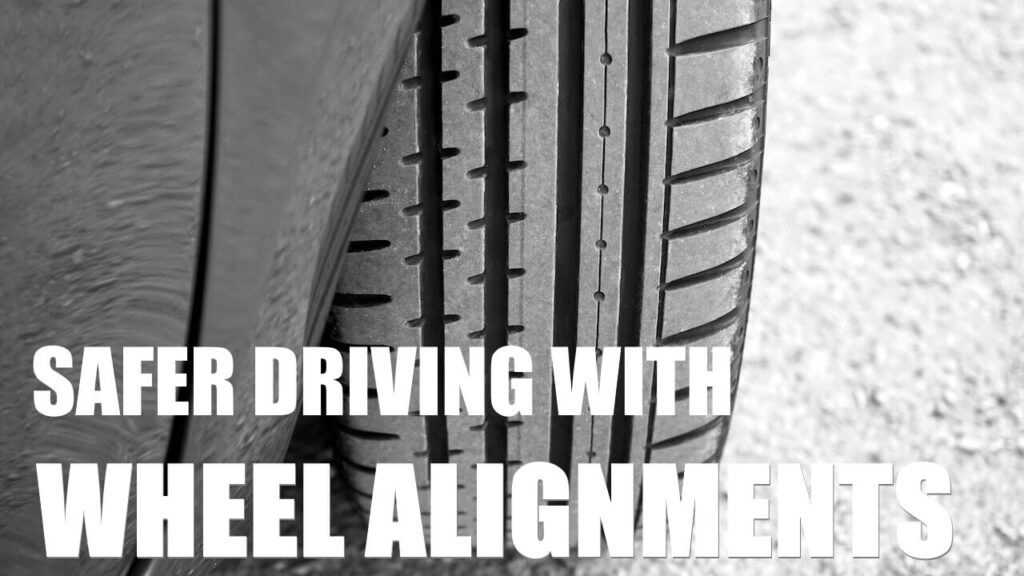 Safer driving with wheel alignments from a Johnson tire specialist